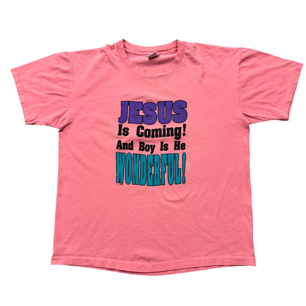 Vintage Anvil Jesus Is Coming And Boy Is He Wonderful T-Shirt Pink 90s USA XL